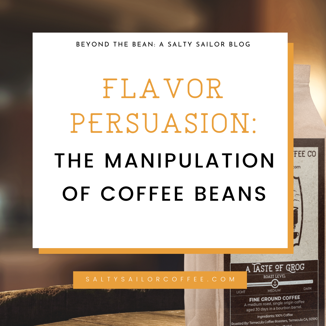 Flavor Persuasion: The Manipulation of Coffee Beans