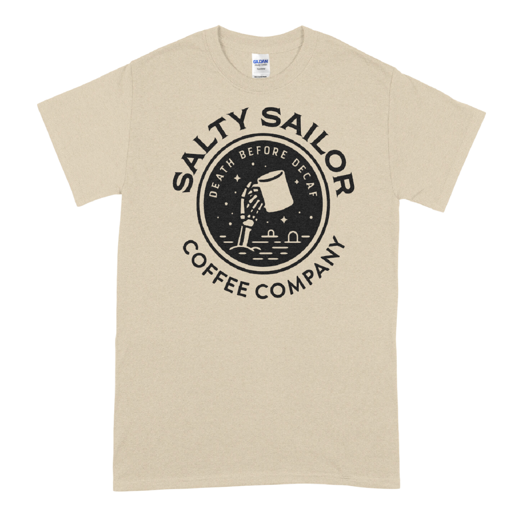 Death by Decaf Salty Sailor T Shirt