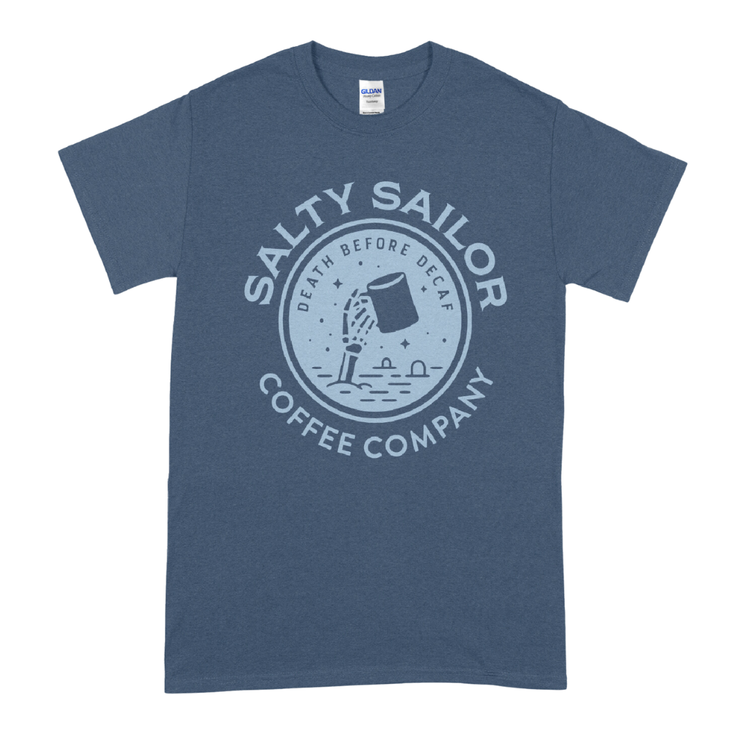 Death by Decaf Salty Sailor T Shirt