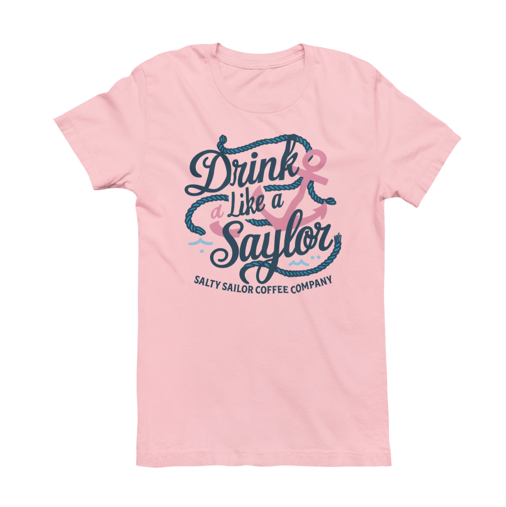 "Drink Like a Saylor" Unisex Tee