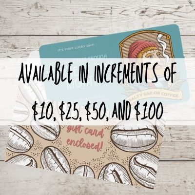 Salty Sailor Coffee Company Gift Card
